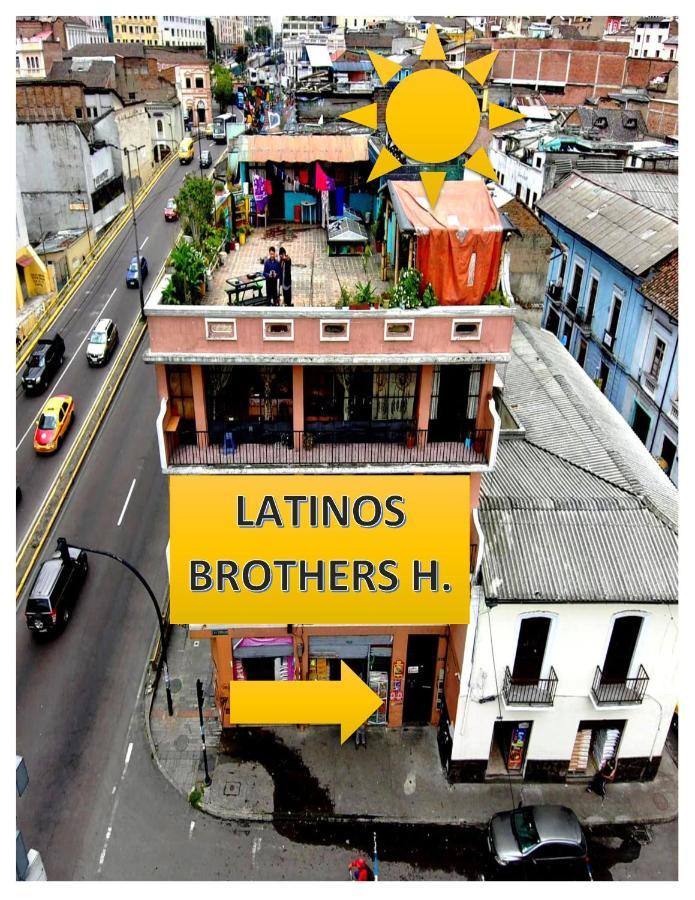 Latinos Brothers House Quito Exterior photo